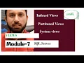 SQL Server Views types and purpose of views