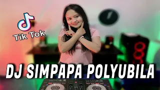 Download DJ TIKTOK TERBARU 2021 | DJ SIMPAPA POLYUBILA FULL BASS TIK TOK VIRAL REMIX TERBARU 2021 MP3