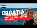7-DAY ROAD TRIP AROUND CROATIA FROM DUBROVNIK TO ZAGREB VIA SPLIT PULA MORE