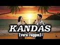 Lagu KANDAS ( Reggae Cover ) #reggaecover #indonesianmusic