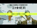SKI AGGU X MAKKO - IMMER (STEILHOCH3 REMIX) #skiaggu #immer #remix