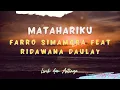 Lirik Lagu Batak Tapsel dan Terjemahan Matahariku - Farro Simamora Ft Ridawana Daulay | Lagu Terbaru