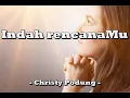 Download Lagu Indah RencanaMu Tuhan  -  Christy Podung  -