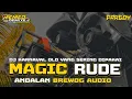Lagu DJ MAGIC RUDE || FULL BASS VIRAL KARNAVAL TERBARU 2023 || MELODI NGULAR