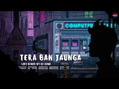 Download MP3 Tera Ban Jaunga Lofi Remix - Kabir Singh | Hindi Lofi Remix | Indian Lofi Music