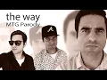 Download Lagu The Way (MTG Parody)