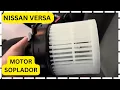 NISSAN VERSA BLOWER MOTOR AND RESISTOR