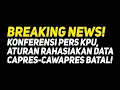 Download Lagu 🔴LIVE! BREAKING NEWS! KONFERENSI PERS KPU, ATURAN RAHASIAKAN DATA CAPRES-CAWAPRES BATAL!