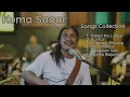 Download Lagu Kuma Sagar । Top 6 Songs Collection । Sushant Lama