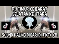 Download Lagu DJ TIMUR KE BARAT X PICA PICA 2 - DJ TIMUR KEBARAT SELATAN KE UTARA BY ELART REMIX VIRAL TIKTOK 2025