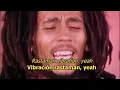 Positive Vibration - Bob Marley (LYRICS/LETRA) (Reggae+Video) (HD)