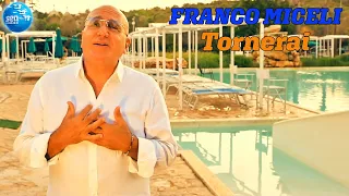 Franco Miceli - Tornerai ( Ufficiale 2026 )