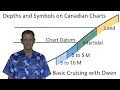 Navigation 5 Depths and some symbols used on Canadian Marine Navigation Charts