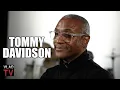 Tommy Davidson My White Mom Told Me I Can t Be Late in Life But My White Sister Can Part 24