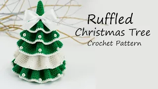 Ruffled Christmas Tree CROCHET PATTERN
