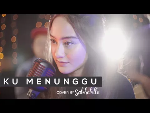 Download MP3 SALSHABILLA - Ku Menunggu by Rossa (COVER)