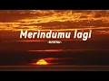 Khifnu : Merindumu Lagi | ( Vidio Lyrics )