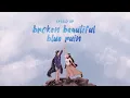 Download Lagu Mighfar Suganda - Broken Beautiful Blue Ruin | Speed Up | Lyric Video