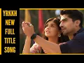 Download Lagu YRKKH New Full Title Song | Ep 490 S-67