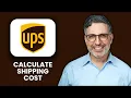 NEW How to Calculate UPS Shipping Cost 2025 Complete Guide to Shipping Fees Rates