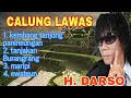 Download Lagu DARSO // LAGU CALUNG LAWAS // ENAK DIDENGAR KAPAN SAJA