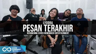 Download Lyodra - Pesan Terakhir | Remember Entertainment ( Keroncong Version Cover ) MP3