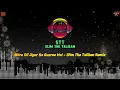Lagu Mere Dil Jigar Se Guzree Hai - STT Remix