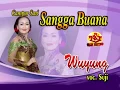 Download Lagu Sangga Buana - Wuyung
