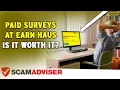 Honest Reviews On Earn Haus Paid Surveys - Is It Worth Your Time as a Side Hustle