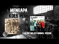 Download Lagu KOES PLUS MENGAPA - LAGU POP MELAYU ORIGINAL VERSION
