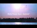 Nicky Youre, dazy - Sunroof (slowed + reverb)