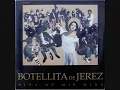 Botellita De Jerez ‎ -Niña De Mis Ojos- [Niña De Mis Ojos]