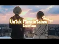 Lagu Untuk Mencintaimu - Seventeen (Speed Up,Reverb) + (Tiktok Version)