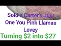 Sold a Carter s Just One You Pink Lovey Security Blanket on eBay for 27 Paid Goodwill 2