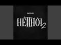 Download Lagu HẾT THỜI 2
