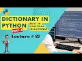 Dictionary in Python Built-In Functions Part-4 in Python for beginners Lecture 27