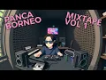 Lagu Panca Borneo Mixtape Vol 1