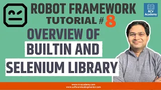 Robot Framework Tutorial - Overview of Builtin and Selenium Library