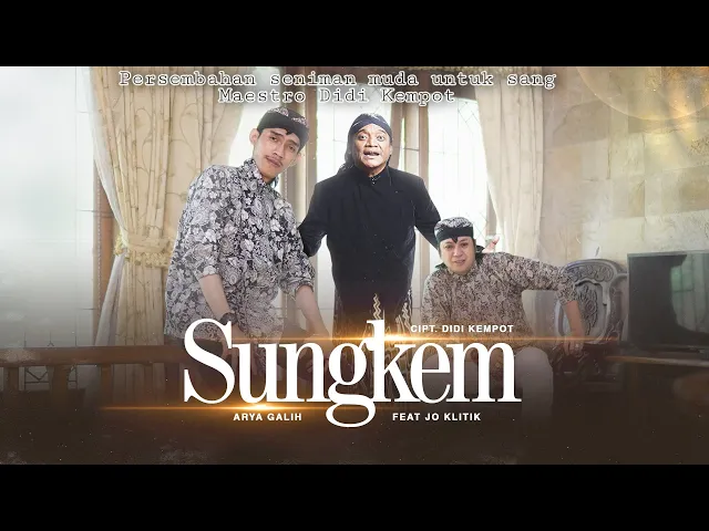 Download MP3 Arya Galih feat Jo Klithik - Sungkem (Official Music Video)