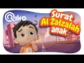 Download Lagu Murotal Anak Surat Al Zalzalah - Riko The Series Qur'an Recitation for Kids