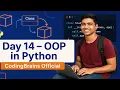 Day 14 - Object-Oriented Programming OOP in Python Classes Objects Constructors Methods