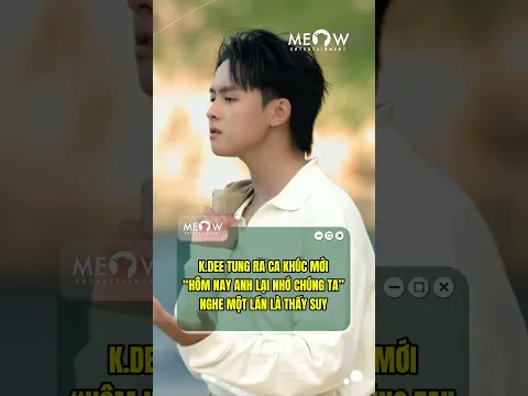 K.DEE tung ra ca khúc mới cực suy
