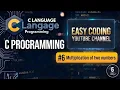 Multiplication of two numbers using c