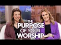 God Created You for This The Purpose of Worship Better Together on TBN
