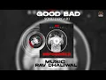 Lagu GOOD BAD ( Full Audio ) Sonu Jargari | Rav Dhaliwal | Latest Punjabi Songs 2025