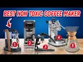 The Best Non Toxic Coffee Maker for EVERY Budget