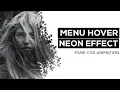 Menu Hover with Neon Effect CSS Menu Hover Effect