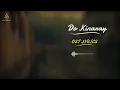 Lagu Do Kinaray ost lyrics song | do Kinaray ost song | trending lyrics song | trending song
