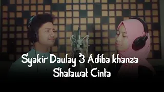 Download Syakir Daulay \u0026 Adiba Khanza - Shalawat Cinta (Lirik Video) MP3