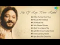 Best Of Roop Kumar Rathod | Maula Mere Maula | Dil ko Tumse Pyar Hua | Shikayat Hai | Bollywood Hits